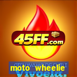 moto wheelie dinheiro infinito